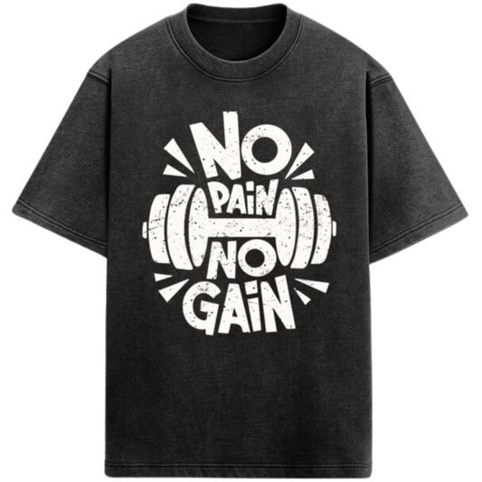 No Pain No Gain Tshirt | Gym Tshirt | Oversized Acidwash Tshirt