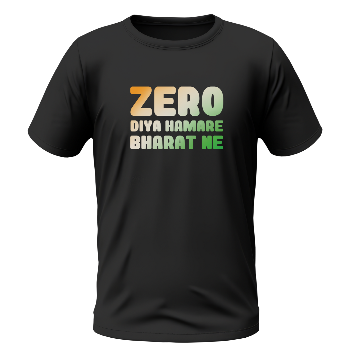 Zero Diya Hamare Bharat Ne Unisex T Shirt