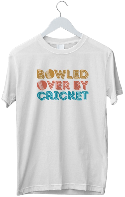 Bowled Over by Cricket | Cricket Lover Tshirt | Cricket Fan Tshirt | Half Sleeve Unisex Tshirt