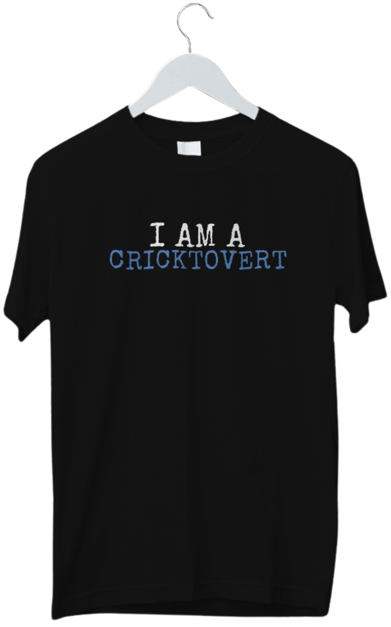 I Am A Cricktovert | Cricket Lover Tshirt | Cricket Fan Tshirt | Half Sleeve Unisex Tshirt