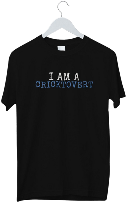 I Am A Cricktovert | Cricket Lover Tshirt | Cricket Fan Tshirt | Half Sleeve Unisex Tshirt