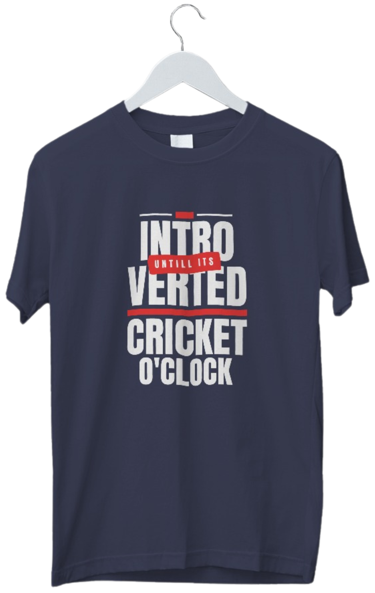 Introverted Untill Its Cricket O'Clock | Cricket Lover Tshirt | Cricket Fan Tshirt