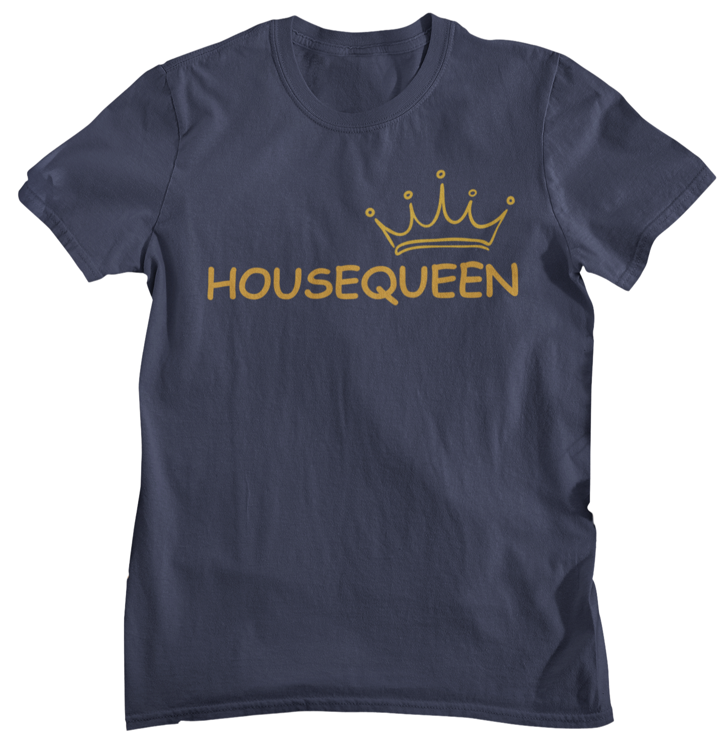 👑 HouseQueen  Tshirt