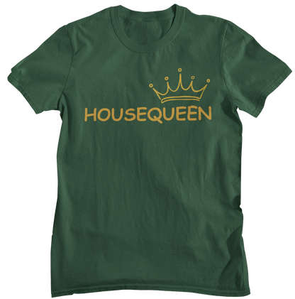 👑 HouseQueen  Tshirt